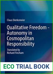 Qualitative Freedom - Autonomy in Cosmopolitan Responsibility