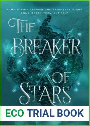The Breaker of Stars (The Curse of Ophelia, #3.5)