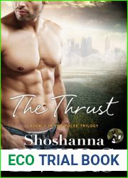 The Thrust (The Pulse Trilogy #3)