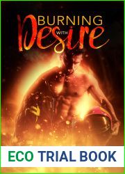 Burning with Desire