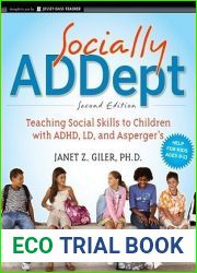 Socially ADDept: Teaching Social Skills to Children with ADHD, LD, and Asperger|s