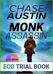 Monk Assassin: Axel Monk Thrillers Book 1