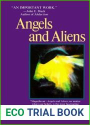 Angels and Aliens: UFO|s and the Mythic Imagination