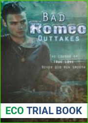 Bad Romeo Outtakes (Starcrossed, #1.1)