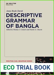Descriptive Grammar of Bangla (Mouton-CASL Grammar Series [MCASL] Book 2)