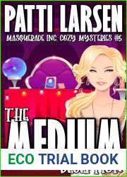 The Medium Deception (Masquerade Inc. Cozy Mysteries Book 5)