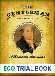 The Gentleman and the Spy (Ormond Yard Romantic Adventures, #1)