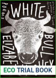 White Bull (Kathryn A. Morton Prize in Poetry)