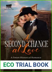 A Second Chance at Love (Sage Creek Saga #2)
