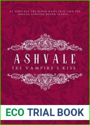 The Vampire|s Kiss (Ashvale #2)