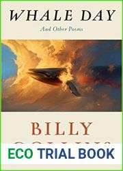 Whale Day: And Other Poems