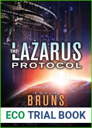 The Lazarus Protocol (The SynCorp Saga, #1)