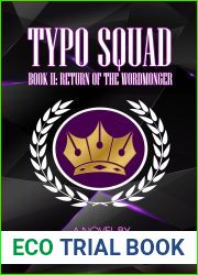 Typo Squad: Book II: Return of the Wordmonger