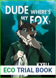 Dude, Where|s My Fox?