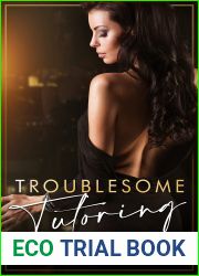 Troublesome Tutoring (A Forbidden Milf Fantasy) (Steamy Stories)