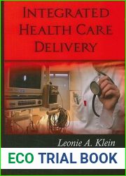 Integrated Health Care Delivery