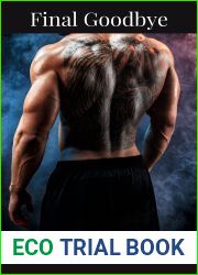 Final Goodbye: Deranged Drifters MC Book 5