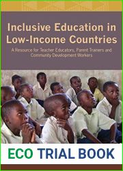 Inclusive Education in Low-Income Countries. a Resource Book for Teacher Educators, Parent Trainers and Community Development