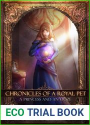 A Princess and an Ooze (Chronicles of a Royal Pet, #1)