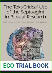 The Text-Critical Use of the Septuagint in Biblical Research (Jerusalem Biblical Studies)