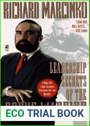Leadership Secrets of the Rogue Warrior