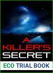 A Killer|s Secret: A Sci-fi Thriller (Tales of Woe Book 1)