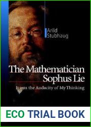 The Mathematician Sophus Lie