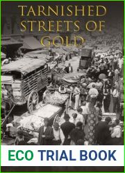 Tarnished Streets of Gold
