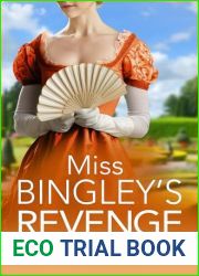 Miss Bingley|s Revenge (Pemberley Presents #1)