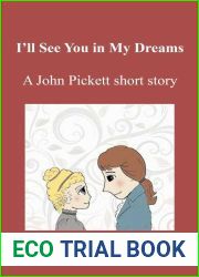 I|ll See You in My Dreams (John Pickett Mysteries, #5.5)