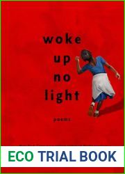 woke up no light: poems