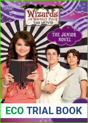 Wizards of Waverly Place: The Movie The Junior Novel (Wizards of Wverly Place: The Movie!)