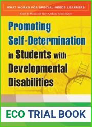 Promoting Self-Determination in Students with Developmental Disabilities (What Works for Special-Needs Learners)