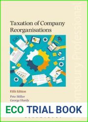 Taxation of Company Reorganisations: 5th edition