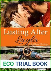 Lusting After Layla (Red Maple Falls, #9; Marshall Family, #3)