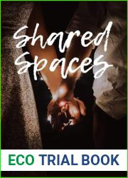 Shared Spaces: A Spicy Rom-Com (Roomies Book 2)
