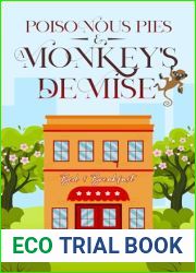 Poisonous Pies and A Monkey|s Demise: A Bed and Breakfast Cozy Mystery