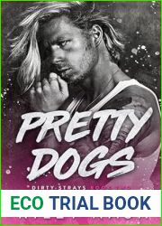 Pretty Dogs (Dirty Strays, #2)