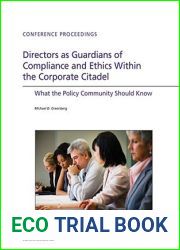 Directors as Guardians of Compliance and Ethics Within the Corporate Citadel: What the Policy Community Should Know