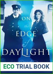 On the Edge of Daylight