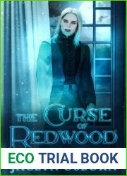 The Curse of Redwood (Ivy Grove, #2)