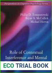 Role of Contextual Interference and Mental Engagement on Learning (Perspectives on Cognitive Psychology)