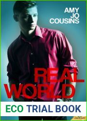 Real World (Bend or Break, #5)