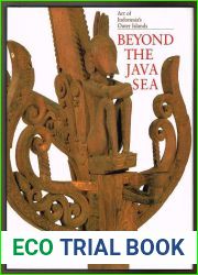Beyond the Java Sea: Art of Indonesia|s Outer Islands