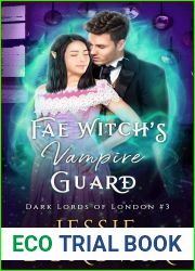 Fae Witch|s Vampire Guard (Dark Lords of London, #3)