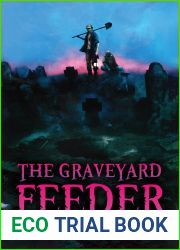 The Graveyard Feeder