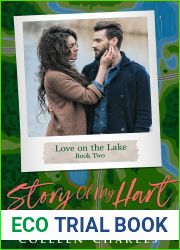 Story Of My Heart (Love On The Lake Book 2)
