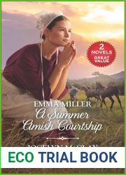 A Summer Amish Courtship and Amish Reckoning: A 2-in-1 Collection