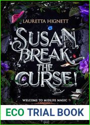 Susan, Break The Curse! (Welcome To Midlife Magic, #3)