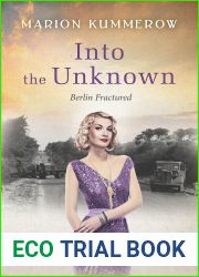 Into the Unknown (Berlin Fractured #4)